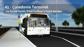 41 from Veteran's Point Garden to Caledonia Terminal