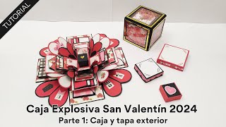 Caja Explosiva de San Valentín 2024 🎁❤️ Parte 1: Caja y tapa exterior 😍