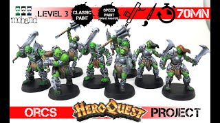 🇫🇷 Peindre ses figurines de jeu de plateau - Heroquest Project : Orcs et Gobelins - Level 1/2/3