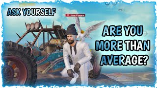 ARE YOU MORE THAN AVERAGE? | PUBG MOBILE MONTAGE | SMOOTH + EXTREME