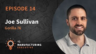 TME Podcast Ep14 | 3 Things Manufacturers Can Do in the Absence of Trade Shows w/ JoeSullivan