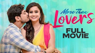 More Than Lovers Full Movie || Sheetal Gauthaman || Vamsi Kotu || Telugu Full Movies 2024