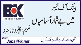 HOW TO APPLY IN THE BANK OF KHYBER BOK JOBS FOR BRANCH MANAGER,OPERATIONS MANAGER,AREA MANAGER