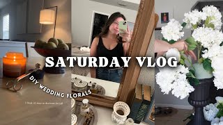 SATURDAY VLOG: DIY WEDDING FLORALS, GROCERY HAUL, MINI RESET!