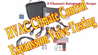 HVAC Climate Control Expanssion Valve Testing with Climate Control Software