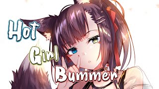 Nightcore - Hot Girl Bummer