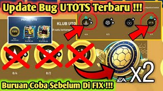 UPDATE BUG UTOTS CARA MENDAPATKAN BUG POIN UTOTS FIFA MOBILE TERBARU SEBELUM DI FIX !!!