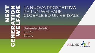 Gabriele Belsito - La nuova prospettiva per un welfare globale