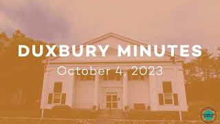 Duxbury Minutes: October 4, 2023: Selectboard's First October Meeting