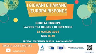 SOCIAL EUROPE: LAVORO TRA GENERE E GENERAZIONI