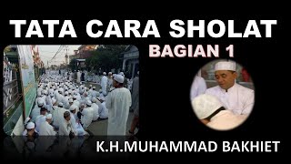 TATA CARA SHOLAT BAGIAN 1