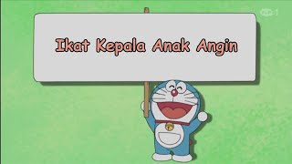 DORAEMON BAHASA INDONESIA 🔘 Ikat kepala anak angin 🔘(NO ZOOM)