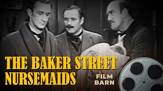 Sherlock Holmes THE BAKER STREET NURSEMAIDS - Ronald Howard TV Series - Season 1, Episode 26