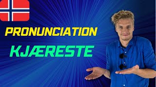 Pronunciation of «Kjæreste» in Norwegian🇳🇴