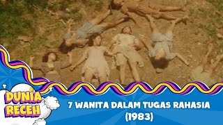 7 WANITA DALAM TUGAS RAHASIA 1983 FULL MOVIE HD