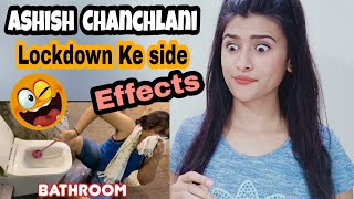 Lockdown Ke Side Effects Reaction l Ashish Chanchlani l Pahadigirl reaction