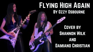 Flying High Again by Ozzy Osbourne | Cover by Shannon Wilk and Damiano Christian