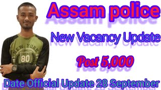 Assam police New Vacancy Update 2023, Post  5,000 🥰 🥰🥰