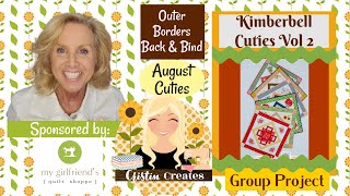 Kimberbell Cuties Vol 2 Table Toppers - August Cuties - Outer Borders, Back & Bind - Group Project