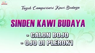 Sinden Kawi Budaya - Calon Bojo, Ojo Di Plerok'i (Official Music Video)