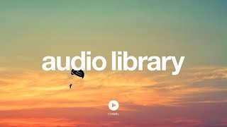 No Copyright Background music 🎵| YouTube Audio Library Background music