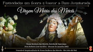 SANTA MISSA E NOVENA EM HONRA A NOSSA SENHORA DAS MÊRCES | 22/09/2024