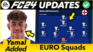 NEW FC 24 Update - EURO 2024 Squads & Yamal Added ✅