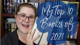 My Top 10 Books of 2021