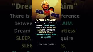 APJ ABDUL KALAM Once said "DREAM and AIM" #shorts