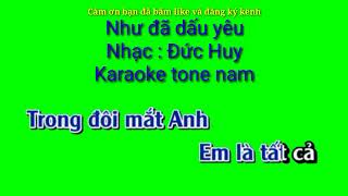 Như đã dấu yêu - Nhạc : Đức Huy - Karaoke tone nam