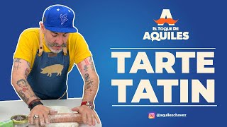 Tarte Tatin - El Toque de Aquiles