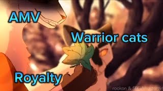 AMV warrior cats royalty.