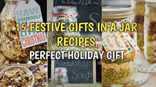 15 Festive Gifts In A Jar Recipes That Make The Perfect Holiday Gift