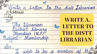 Letter || Write a letter to the distt librarian || letter in English || membership letter