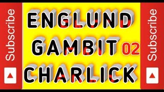 Chess Opening: Queen's Pawn, Charlick (Englund) Gambit | Blitz Game | Game of the day | Chess Trap