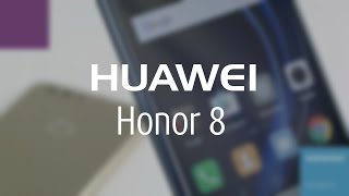 Видеообзор смартфона Huawei Honor 8