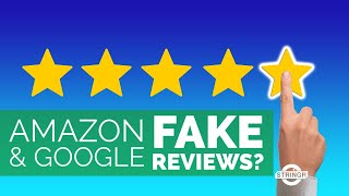 Amazon & Google Probed for Fake Reviews of Goods