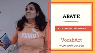 Abate Meaning & Pronunciation | English & Hindi Vocabulary | VocabAct