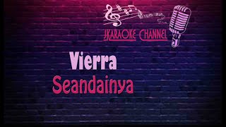 (HQ KARAOKE) Vierra - Seandainya