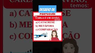 DESAFIO DE PORTUGUÊS #português #gramatica #metáfora #catacrese #comparação #metáfora gabarito B