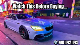 The ULTIMATE BMW 6 Series/M6 Buyers Guide!