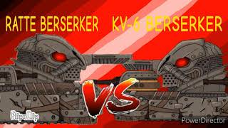 Kv-6 Berserker VS Ratte Berserker. Cartoons About Tanks.