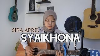 Syaikhona - Sipa April (OFFICIAL MUSIC VIDEO) #sholawat #religi