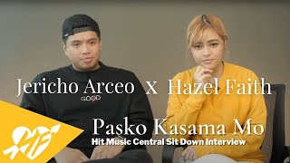 FULL Hit Music Central Interview with Hazel Faith and @JerichoArceo for Pasko Kasama Mo