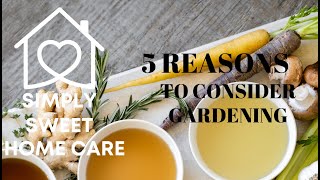 5 Health Benefits of Gardening