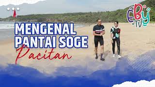 Mengenal Pantai Soge Pacitan #EBYVlog