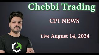 خبر CPI (Live Trading 14 August 2024)