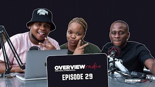 Overview Podcast|EP 29|Slik Talk| Natasha Thahane |Natasha Proctor| Depression|54321|StayWell Murder