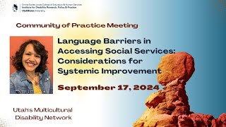 Language Barriers in Accessing Social Services: Considerations for Systemic Improvement