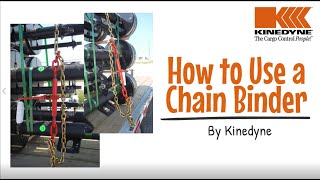 Chain Binders 201: How to Properly Use a Chain Binder